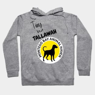 Tiny but Tallawah Hoodie